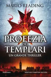 Mario Reading - La profezia dei templari