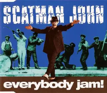 Scatman John - Everybody Jam! (Germany CD5) (1996) {RCA}