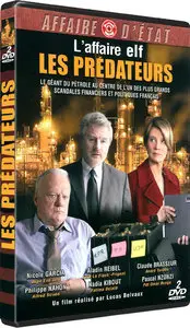 Les Prédateurs ou L'Affaire ELF (2007)