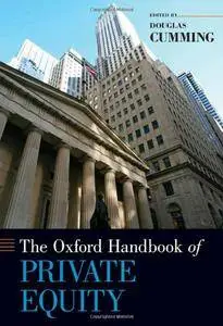 The Oxford Handbook of Private Equity