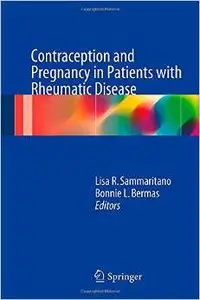 Contraception and Pregnancy in Patients with Rheumatic Disease