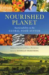 Nourished Planet: Sustainability in the Global Food System