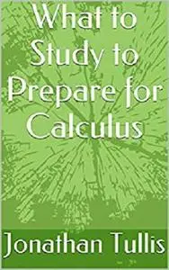 What to Study to Prepare for Calculus