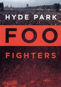 Foo Fighters - Live in Hyde Park (2006)