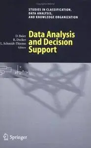 Data Analysis and Decision Support (Studies in Classification, Data Analysis, and Knowledge Organization) 