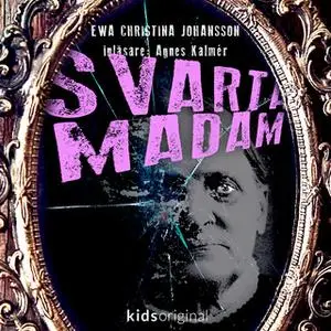 «Del 1 – Svarta madam» by Ewa Christina Johansson