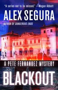 «Blackout» by Alex Segura