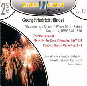 Handel - Water Music Suites, Music for the Royal Fireworks, Concerti Grossi (Slovak Chamber Orchestra, Warchal) (1995)