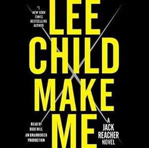 Make Me: Jack Reacher, Book 20 [Audiobook]