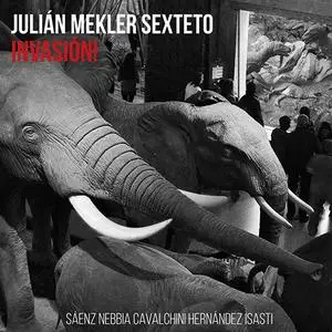 Julián Mekler Sexteto - Invasión! (2019)