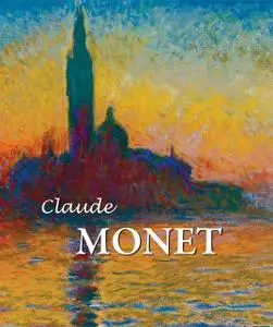 «Claude Monet» by Nathalia Brodskaya, Nina Kalitina