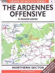 Order of Battle 4: The Ardennes Offensive VI Panzer Armee: Northern Sector (Repost)