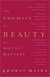 The Promise of Beauty and Why It Matters