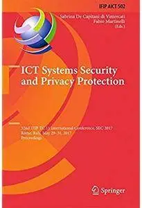 ICT Systems Security and Privacy Protection [Repost]