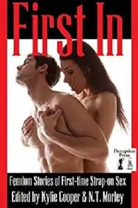 First In: Femdom Stories of First-time Strap-on Sex