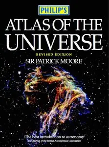 Firefly Atlas of the Universe by Sir Patrick Moore 