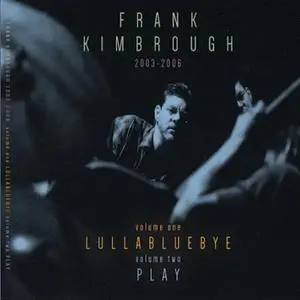 Frank Kimbrough - Lullabluebye - Play (2022) [Official Digital Download]