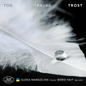 Elena Margolina & Boris Hait - Tod - Trauer - Trost (2022) [Official Digital Download 24/48]