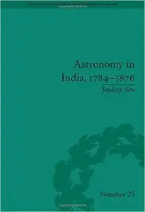 Astronomy in India, 1784-1876