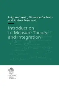 Introduction to Measure Theory and Integration