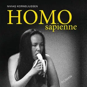 «HOMO sapienne» by Niviaq Korneliussen