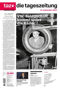 taz die tageszeitung  - 12 September 2024