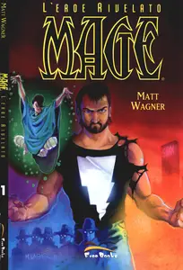 Mage - Volume 1 - L'Eroe Rivelato