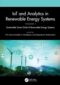 IoT and Analytics in Renewable Energy Systems (Volume 1)