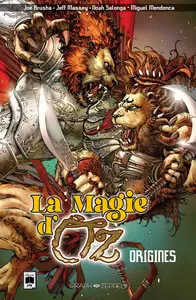 La Magie D'OZ - Origines