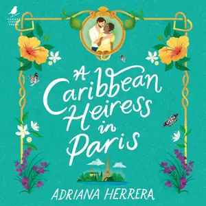 A Caribbean Heiress in Paris: Las Léonas