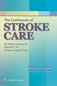 The Continuum of Stroke Care