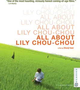 All About Lily Chou-Chou (2001) Riri Shushu no subete