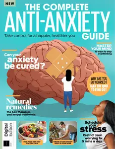 The Complete Anti-Anxiety Guide - 2nd Edition - 7 August 2024