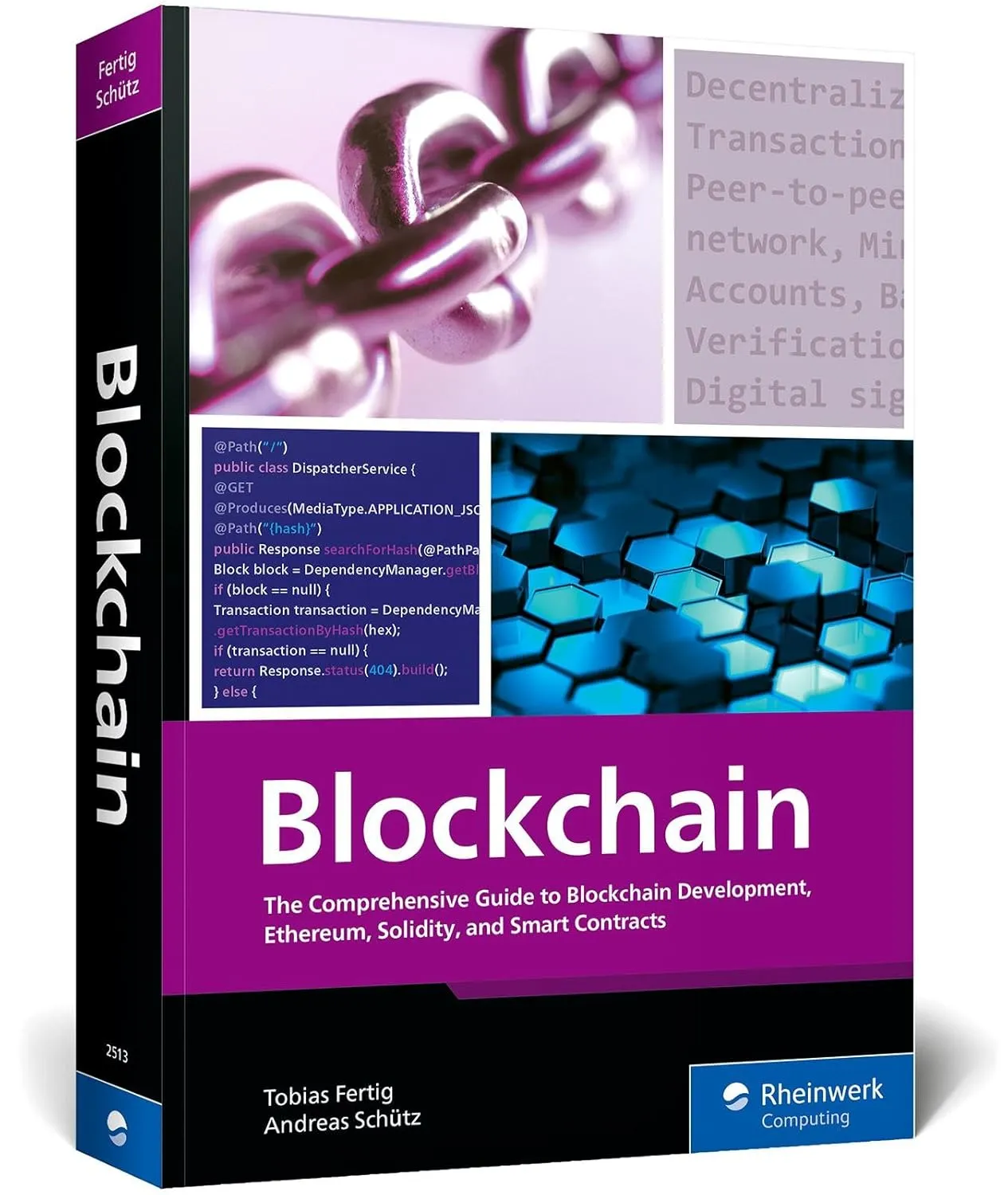 Blockchain: The Comprehensive Guide to Blockchain Development, Ethereum, Solidity, and Smart Contracts