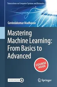 Mastering Machine Learning