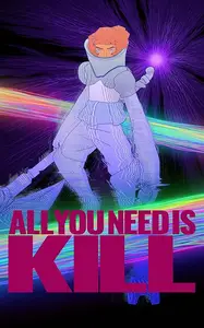 Ôru Yû Nîdo Izu Kiru / All You Need Is Kill (2025)