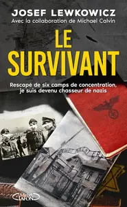Le survivant - Josef Lewkowicz, Michael Calvin
