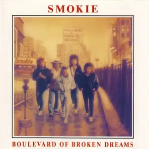Smokie - Boulevard Of Broken Dreams (1989)