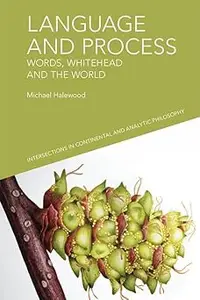 Language and Process: Words, Whitehead and the World