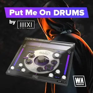 W.A Production Put Me On Drums by K-391 v1.0.4