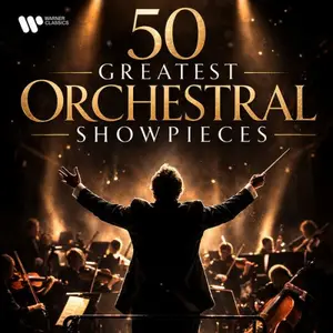 VA - 50 Greatest Orchestral Showpieces (2026)