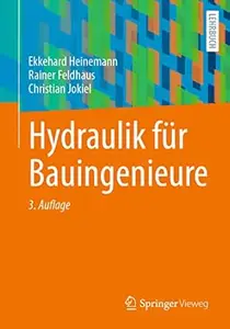 Hydraulik für Bauingenieure, 3. Auflage