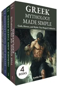 Greek Mythology Made Simple: 4 Books Boxset