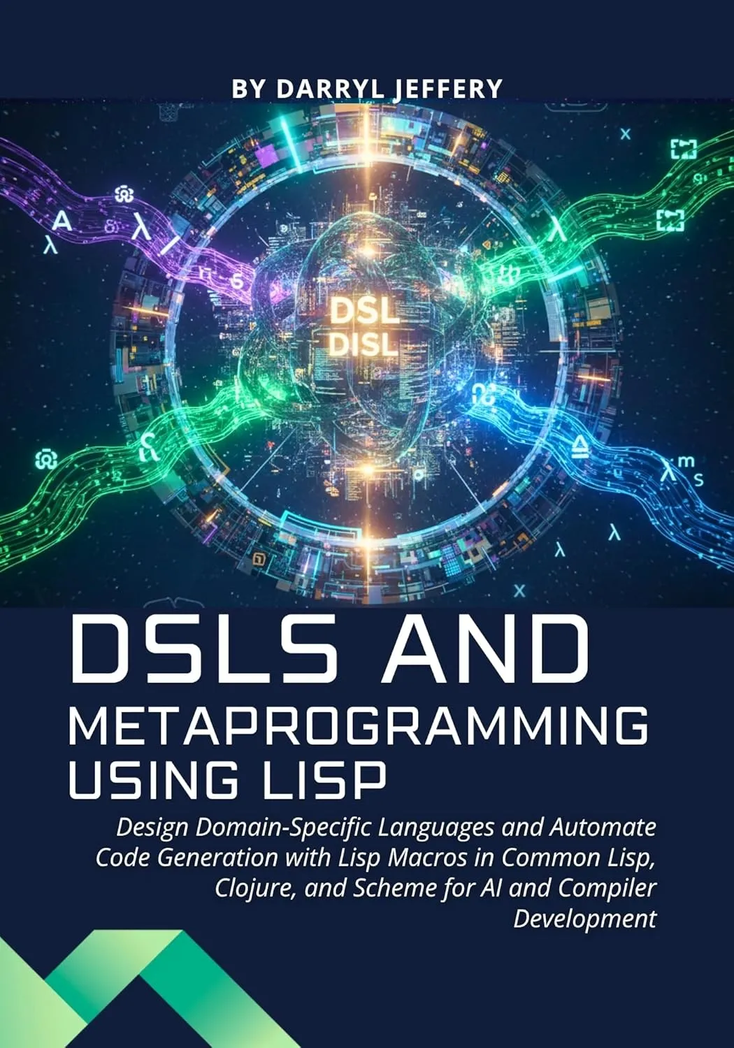 DSLs and Metaprogramming using Lisp