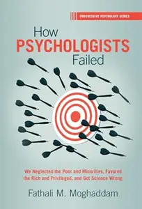 How Psychologists Failed