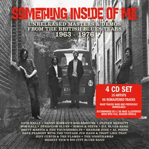 VA - Something Inside Of Me: Unreleased Masters & Demos From The British Blues Years 1963-1976 (2021)