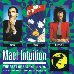 Sparks - Mael Intuition: The Best of Sparks 1974-76 (1990)