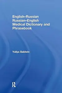 English-Russian Russian-English Medical Dictionary and Phrasebook