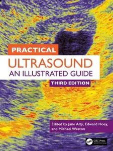 Practical Ultrasound: An Illustrated Guide, 3rd Edition