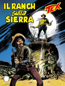 Tex Willer Mensile 768 - Il Ranch sulla Serra (SBE Ottobre 2024)